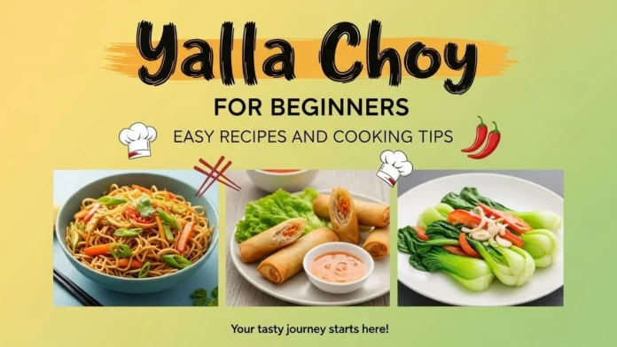 yalla choy