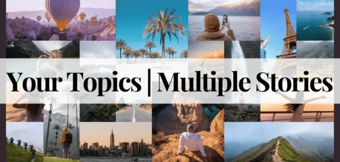 your topics multiple stories